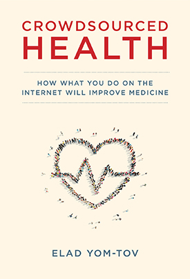 Jacket cover for Elad Yom-Tov's book "Crowdsourced Health"